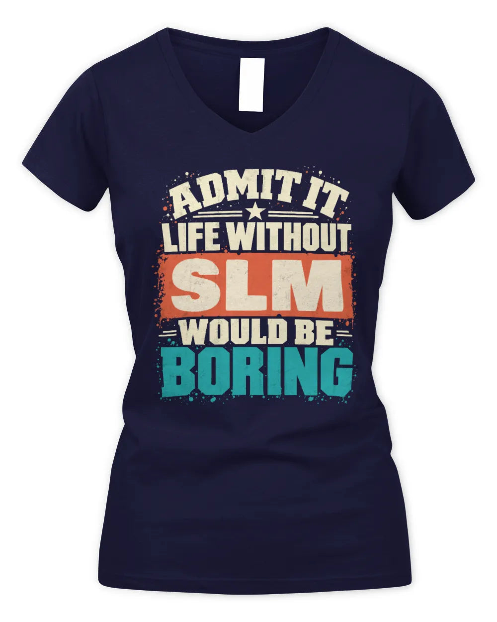 SLM P02-TH11-226 Personalized Admit It Life Without [Name] Would Be Boring T-Shirt - Custom Name Funny Gift - Women's V-Neck T-Shirt - Navy