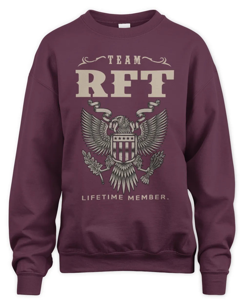 RFT TP06-K82 – Personalized Classic Style Apparel “Team NAME Lifetime Member” - Unisex Sweatshirt - Maroon