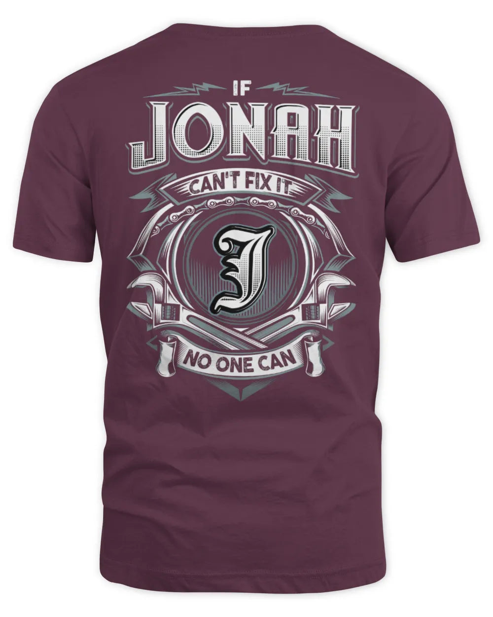 JONAH AP81-K4-626 - Personalized Ahmed Quote Apparel “If Ahmed Can't Fix It, No One Can” - Unisex Standard T-Shirt - Maroon