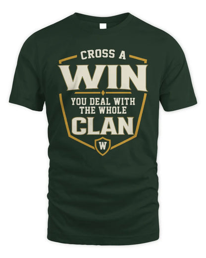 WIN NT1-K008 Cross A/An NAME, You Deal With the Whole Clan | Personalized Vintage T-Shirt - Unisex Standard T-Shirt - Forest Green
