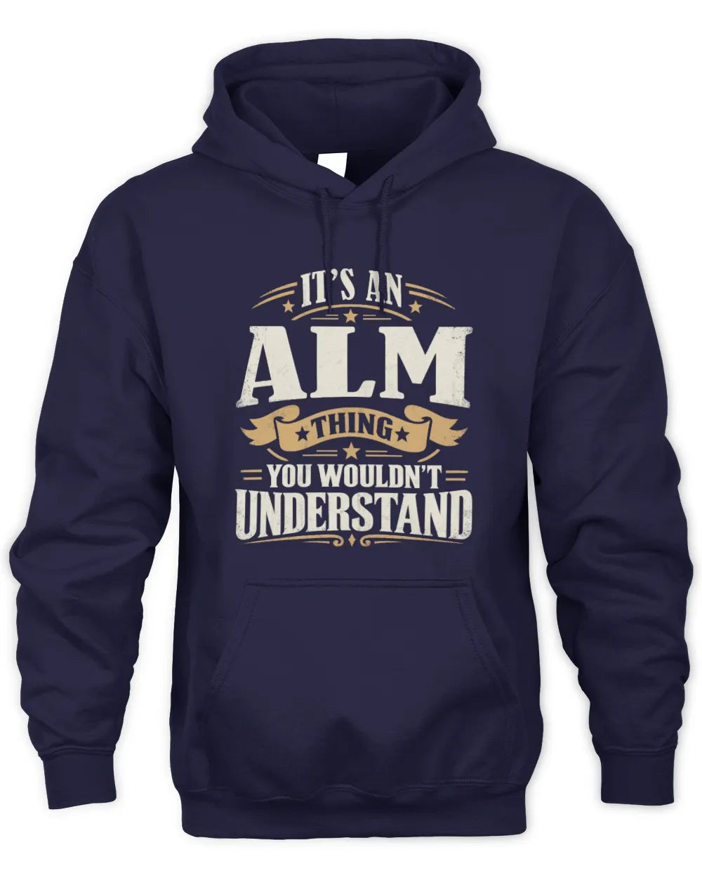 ALM P08 TH51 - Personalized “It’s a/an [NAME] Thing – You Wouldn’t Understand” Shirt - Unisex Hoodie - Navy