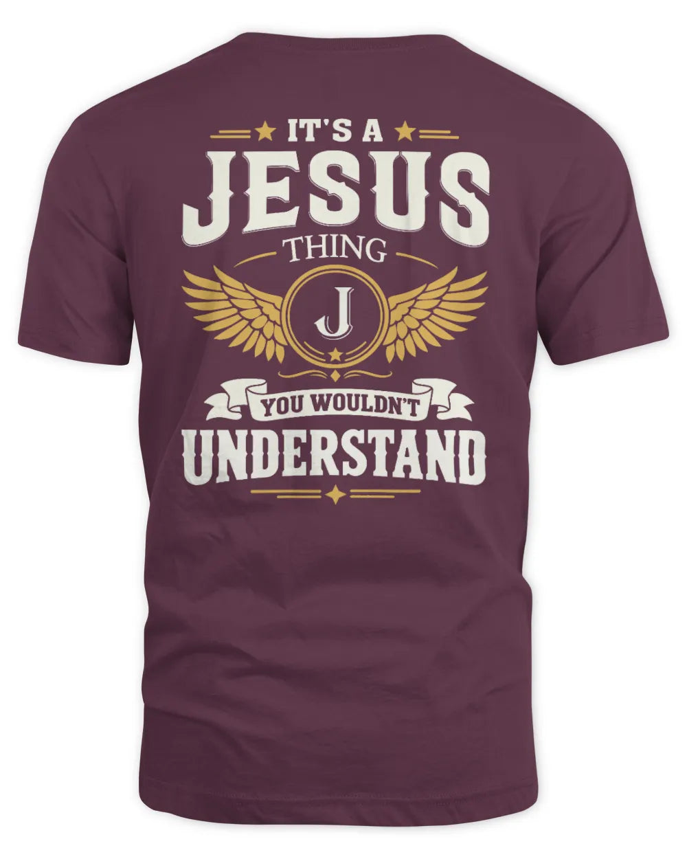 JESUS KT06-M008 It’s a [NAME] Thing – You Wouldn’t Understand | Personalized Vintage T-Shirt - Unisex Standard T-Shirt - Maroon