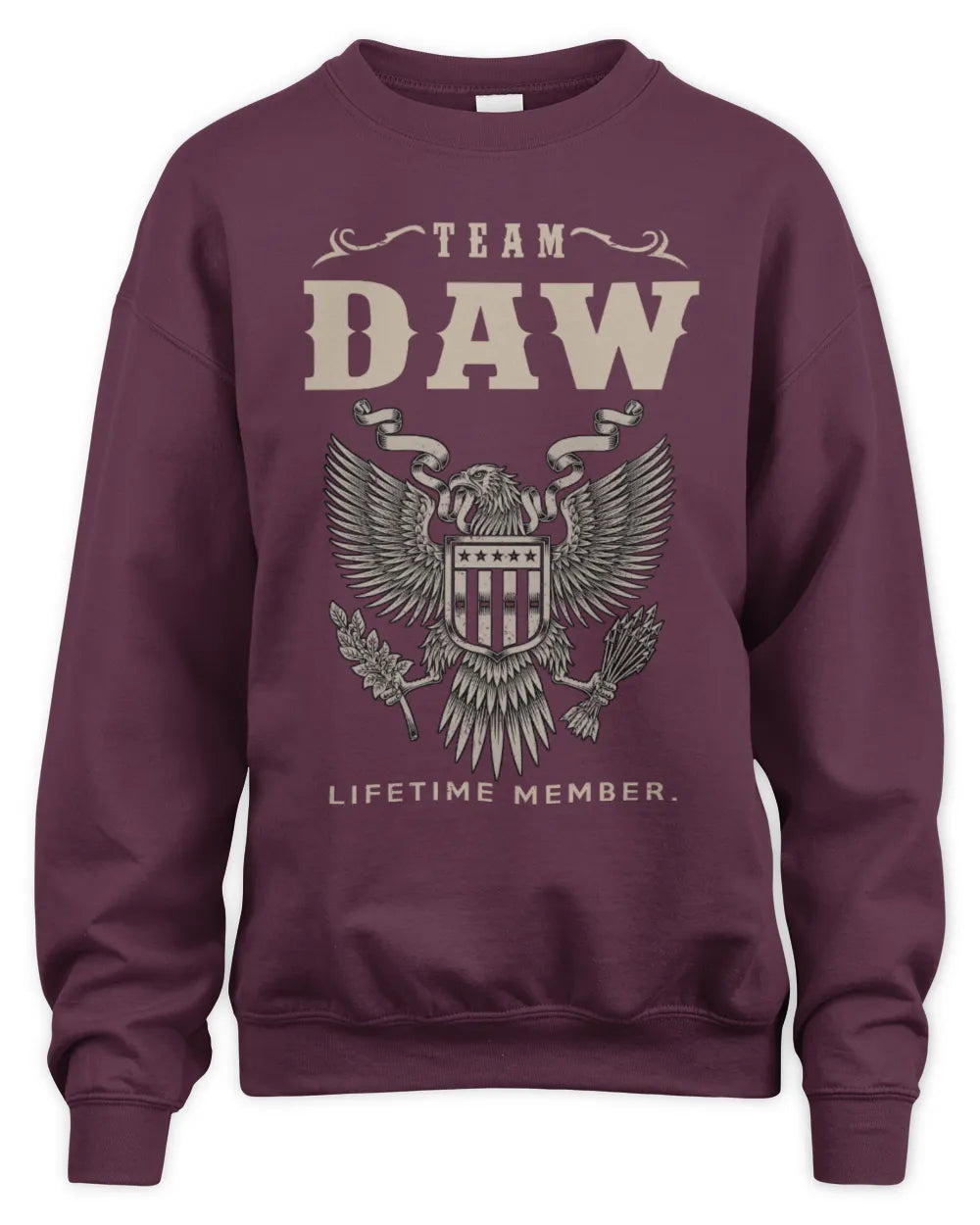 DAW TP06-K82 – Personalized Classic Style Apparel “Team NAME Lifetime Member” - Unisex Sweatshirt - Maroon