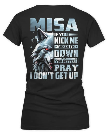MISA AP62-K4-666 - Personalized Fierce Wolf Quote Apparel “If You Kick Me When I’m Down, You Better Pray I Don’t Get Up” - Women's V-Neck T-Shirt - Black