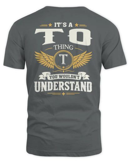 TO KT06-M008 It’s a [NAME] Thing – You Wouldn’t Understand | Personalized Vintage T-Shirt - Unisex Standard T-Shirt - Charcoal