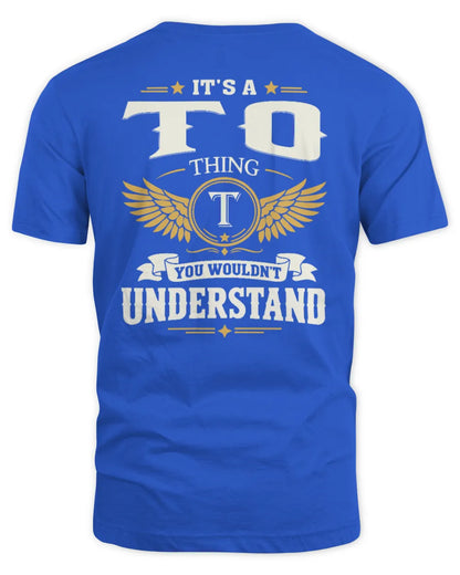 TO KT06-M008 It’s a [NAME] Thing – You Wouldn’t Understand | Personalized Vintage T-Shirt - Unisex Standard T-Shirt - Royal