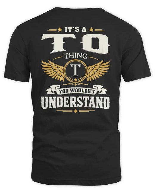 TO KT06-M008 It’s a [NAME] Thing – You Wouldn’t Understand | Personalized Vintage T-Shirt