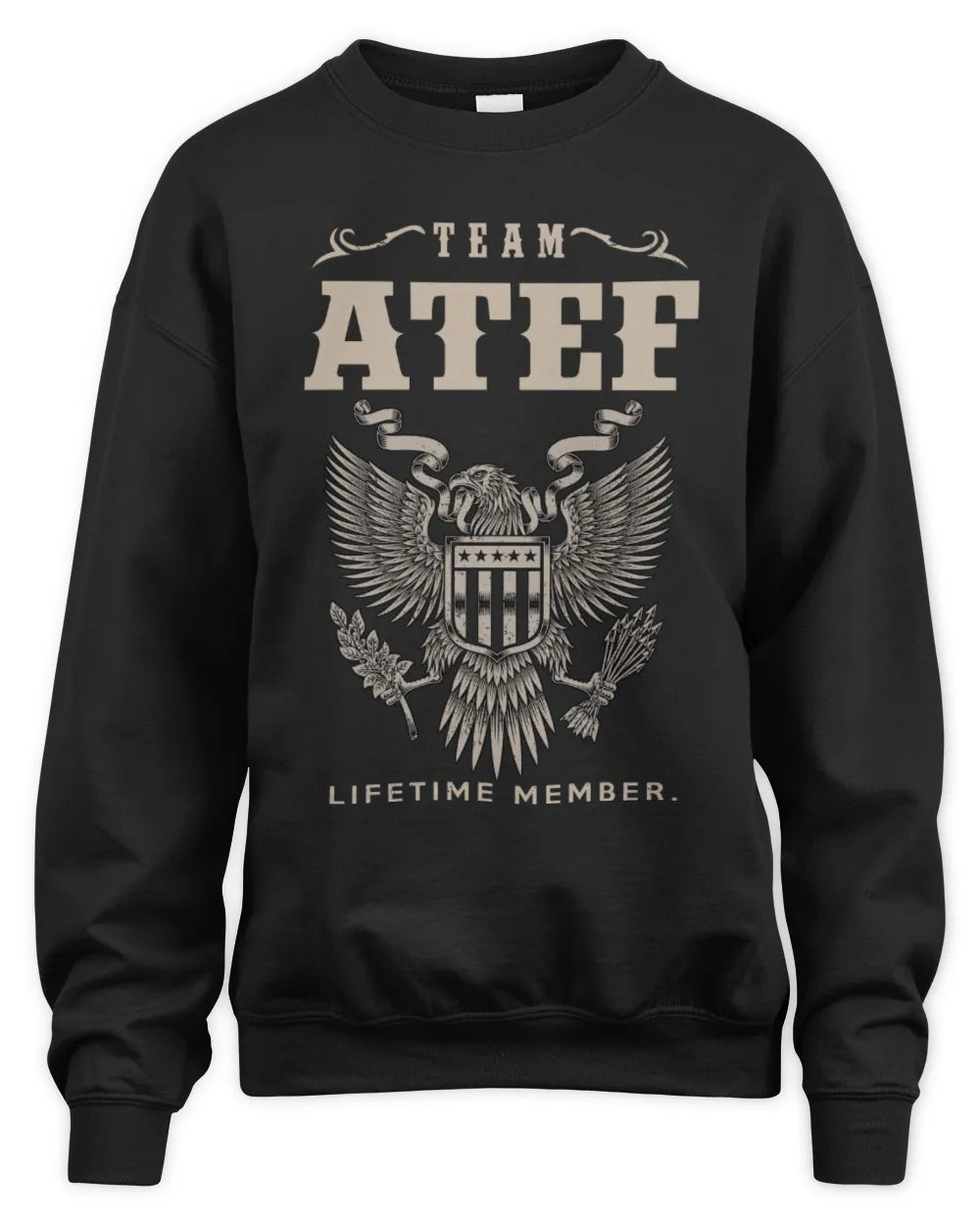 ATEF TP06-K82 – Personalized Classic Style Apparel “Team NAME Lifetime Member” - Unisex Sweatshirt - Black