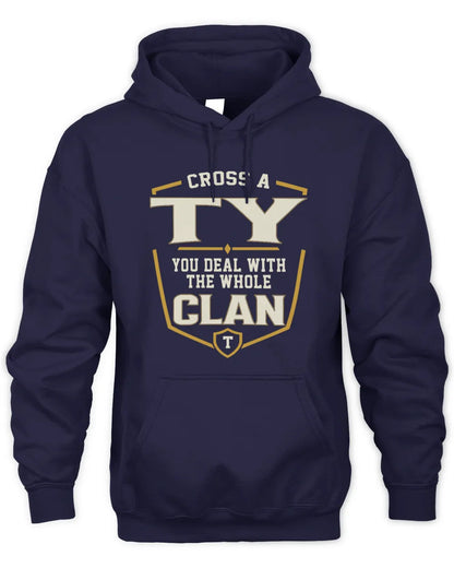 TY NT1-K008 Cross A/An NAME, You Deal With the Whole Clan | Personalized Vintage T-Shirt - Unisex Hoodie - Navy