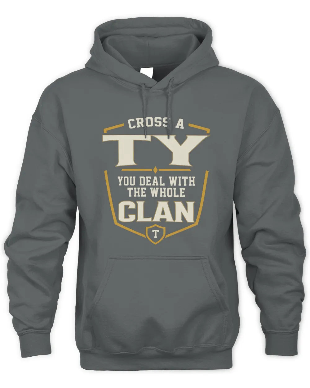TY NT1-K008 Cross A/An NAME, You Deal With the Whole Clan | Personalized Vintage T-Shirt - Unisex Hoodie - Charcoal