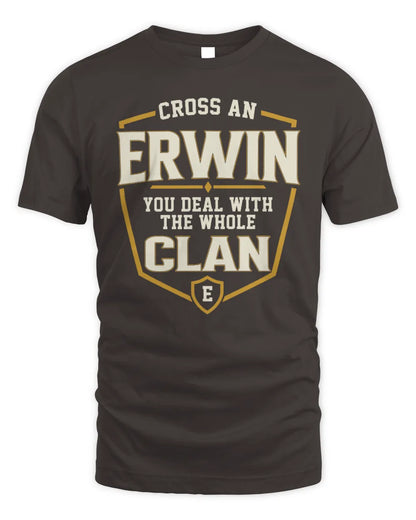 ERWIN NT1-K008 Cross A/An NAME, You Deal With the Whole Clan | Personalized Vintage T-Shirt - Unisex Standard T-Shirt - Dark Chocolate