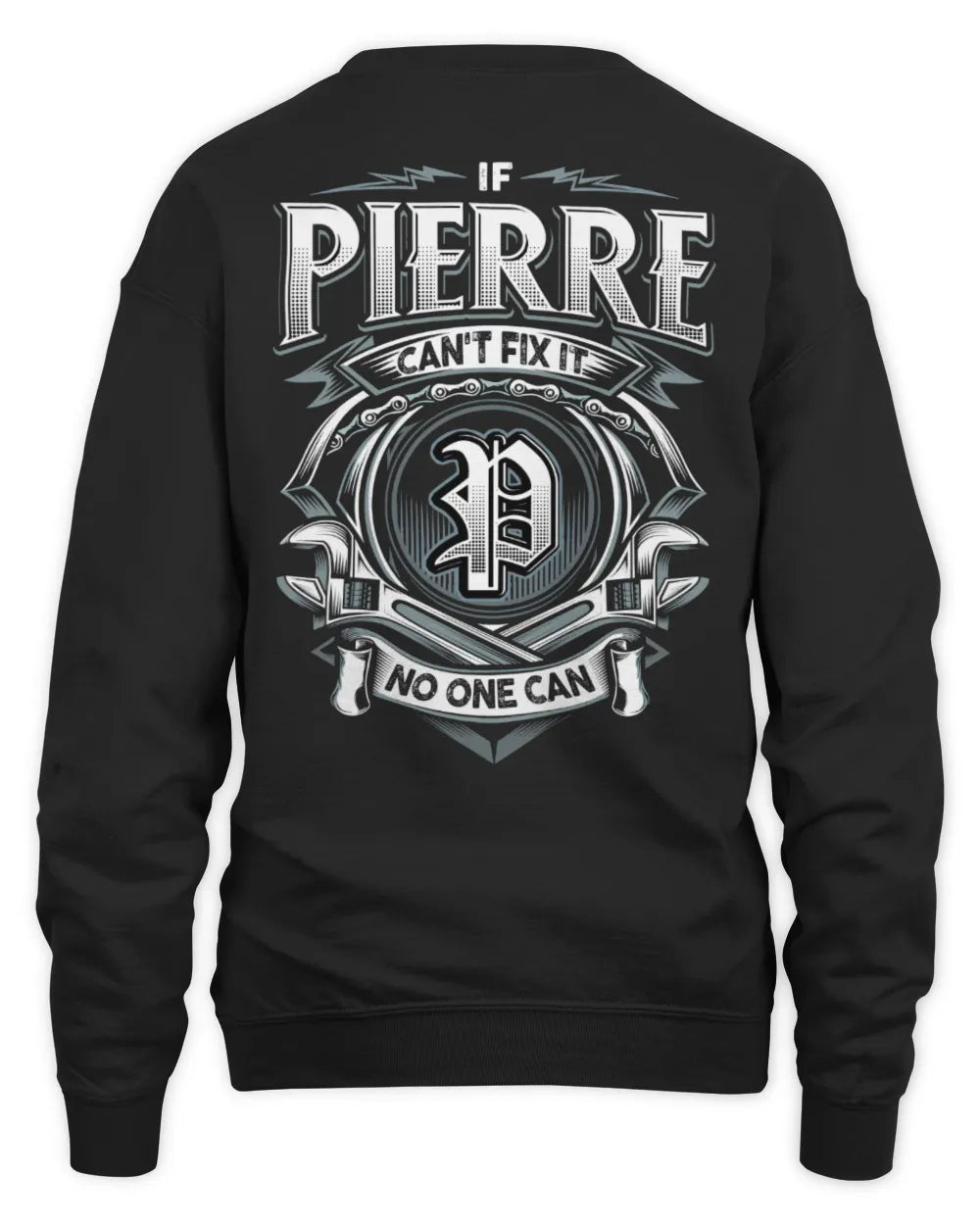 PIERRE AP81-K4-626 - Personalized Ahmed Quote Apparel “If Ahmed Can't Fix It, No One Can” - Unisex Sweatshirt - Black