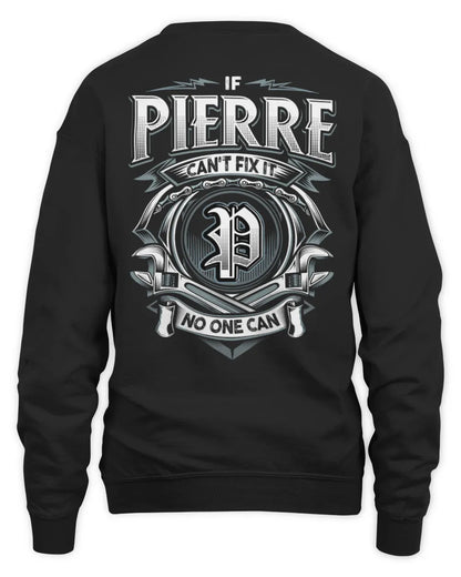 PIERRE AP81-K4-626 - Personalized Ahmed Quote Apparel “If Ahmed Can't Fix It, No One Can” - Unisex Sweatshirt - Black