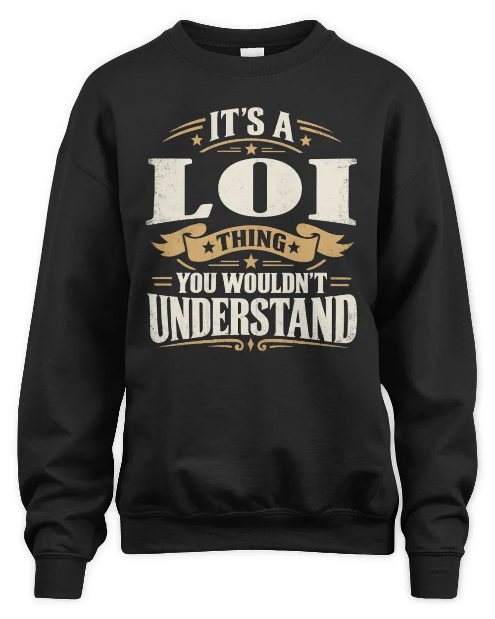 LOI P08 TH51 - Personalized “It’s a/an [NAME] Thing – You Wouldn’t Understand” Shirt - Unisex Sweatshirt - Black