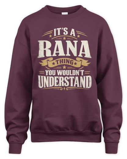 RANA P08 TH51 - Personalized “It’s a/an [NAME] Thing – You Wouldn’t Understand” Shirt - Unisex Sweatshirt - Maroon