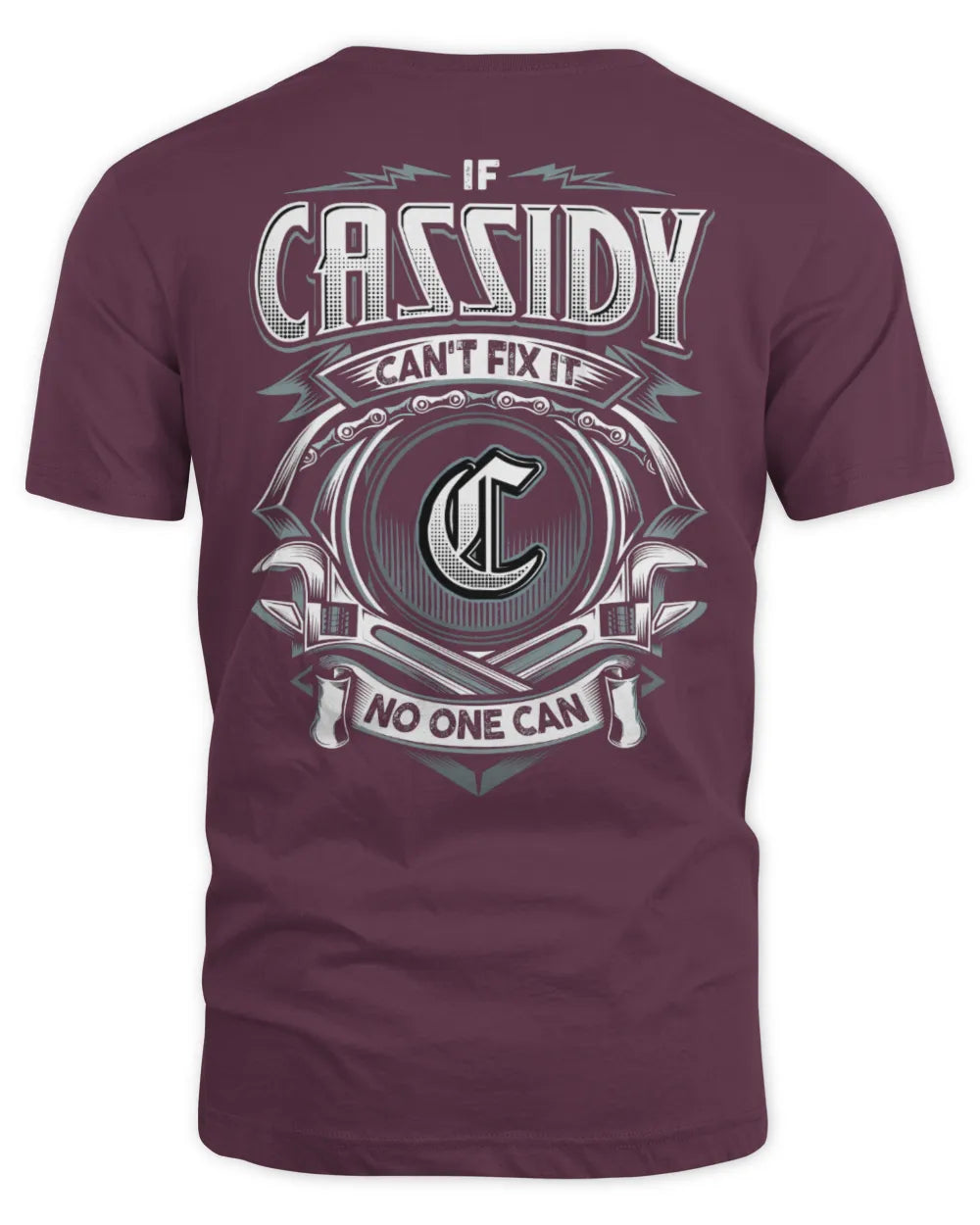 CASSIDY AP81-K4-626 - Personalized Ahmed Quote Apparel “If Ahmed Can't Fix It, No One Can” - Unisex Standard T-Shirt - Maroon