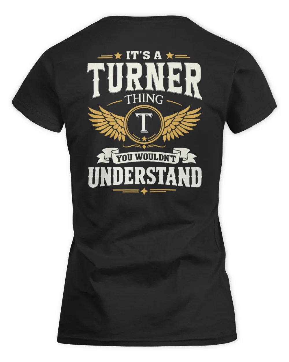 TURNER KT06-M008 It’s a [NAME] Thing – You Wouldn’t Understand | Personalized Vintage T-Shirt - Women's Standard T-Shirt - Black