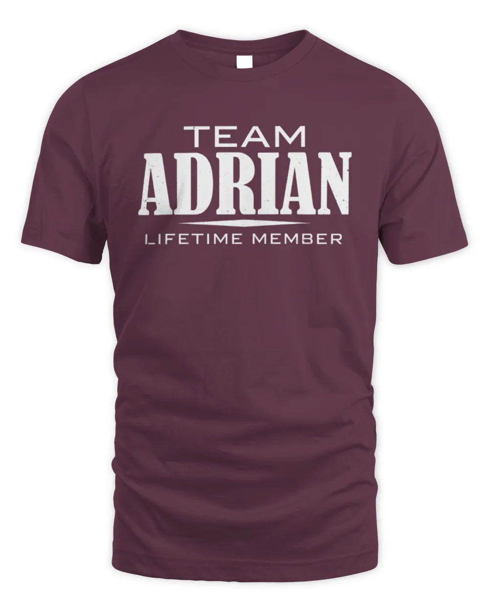 ADRIAN BL62-K4-128 - Personalized “Team NAME Lifetime Member” - Unisex Standard T-Shirt - Maroon
