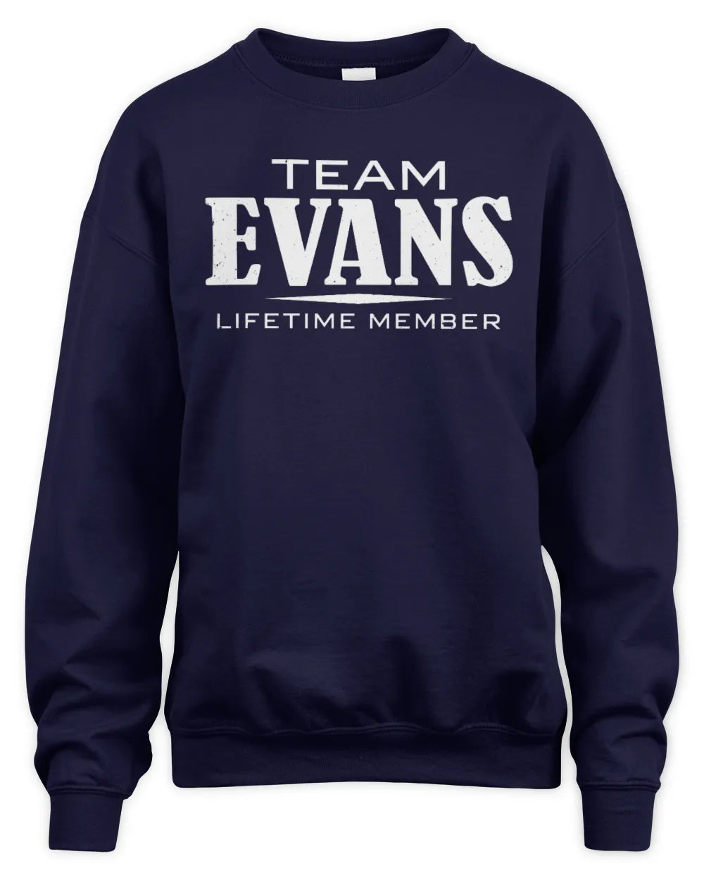 EVANS BL62-K4-128 - Personalized “Team NAME Lifetime Member” - Unisex Sweatshirt - Navy