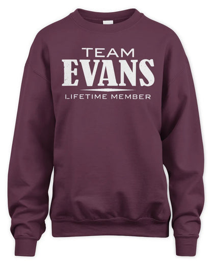 EVANS BL62-K4-128 - Personalized “Team NAME Lifetime Member” - Unisex Sweatshirt - Maroon