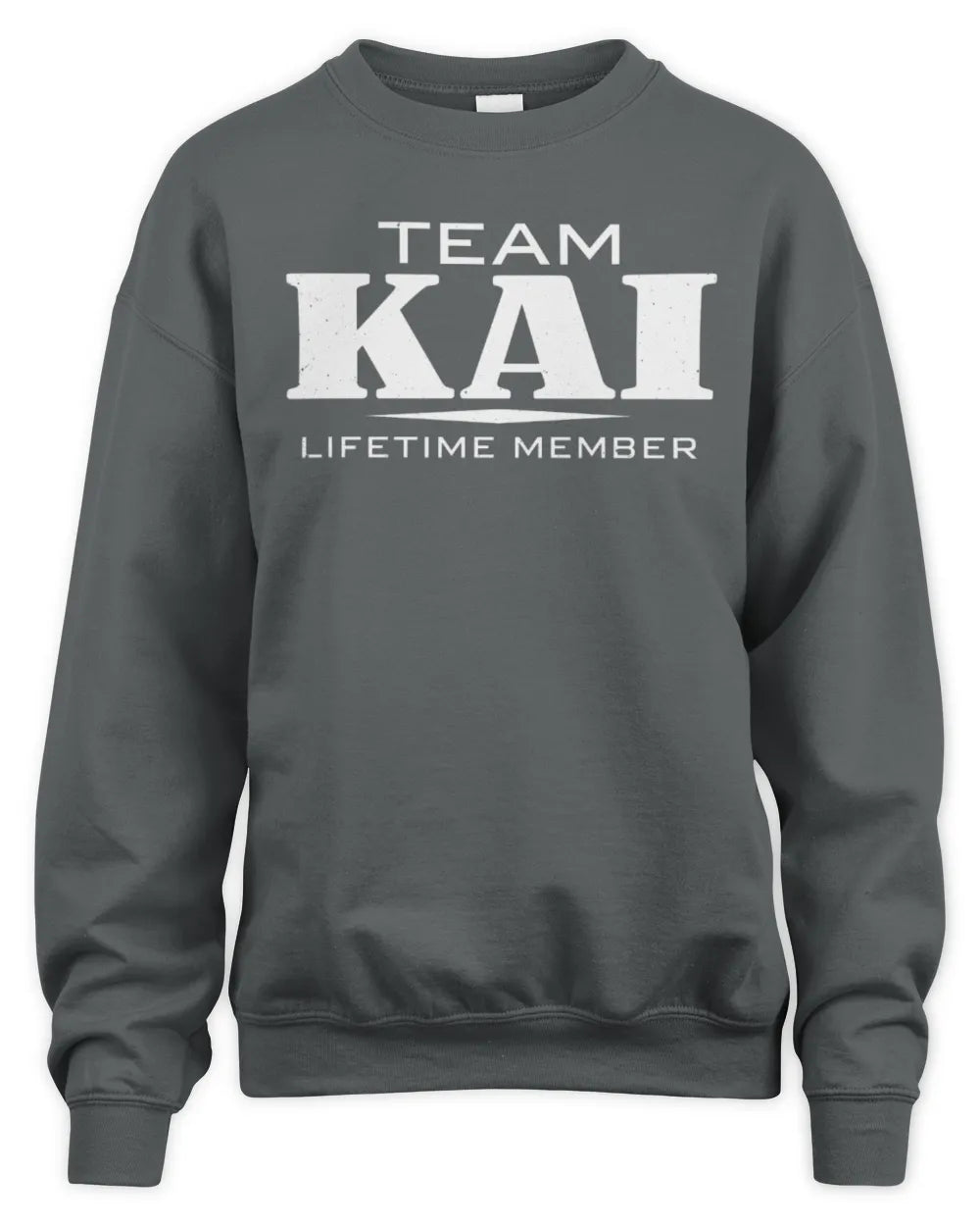 KAI BL62-K4-128 - Personalized “Team NAME Lifetime Member” - Unisex Sweatshirt - Charcoal