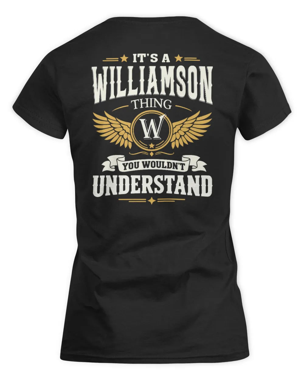 WILLIAMSON KT06-M008 It’s a [NAME] Thing – You Wouldn’t Understand | Personalized Vintage T-Shirt - Women's Standard T-Shirt - Black