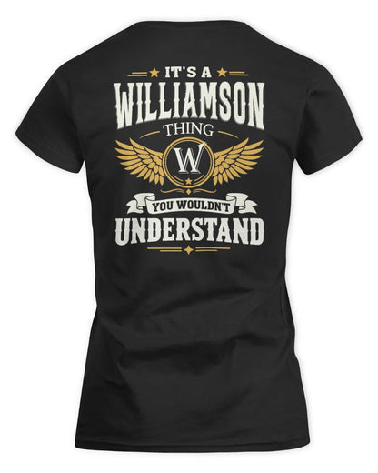 WILLIAMSON KT06-M008 It’s a [NAME] Thing – You Wouldn’t Understand | Personalized Vintage T-Shirt - Women's Standard T-Shirt - Black