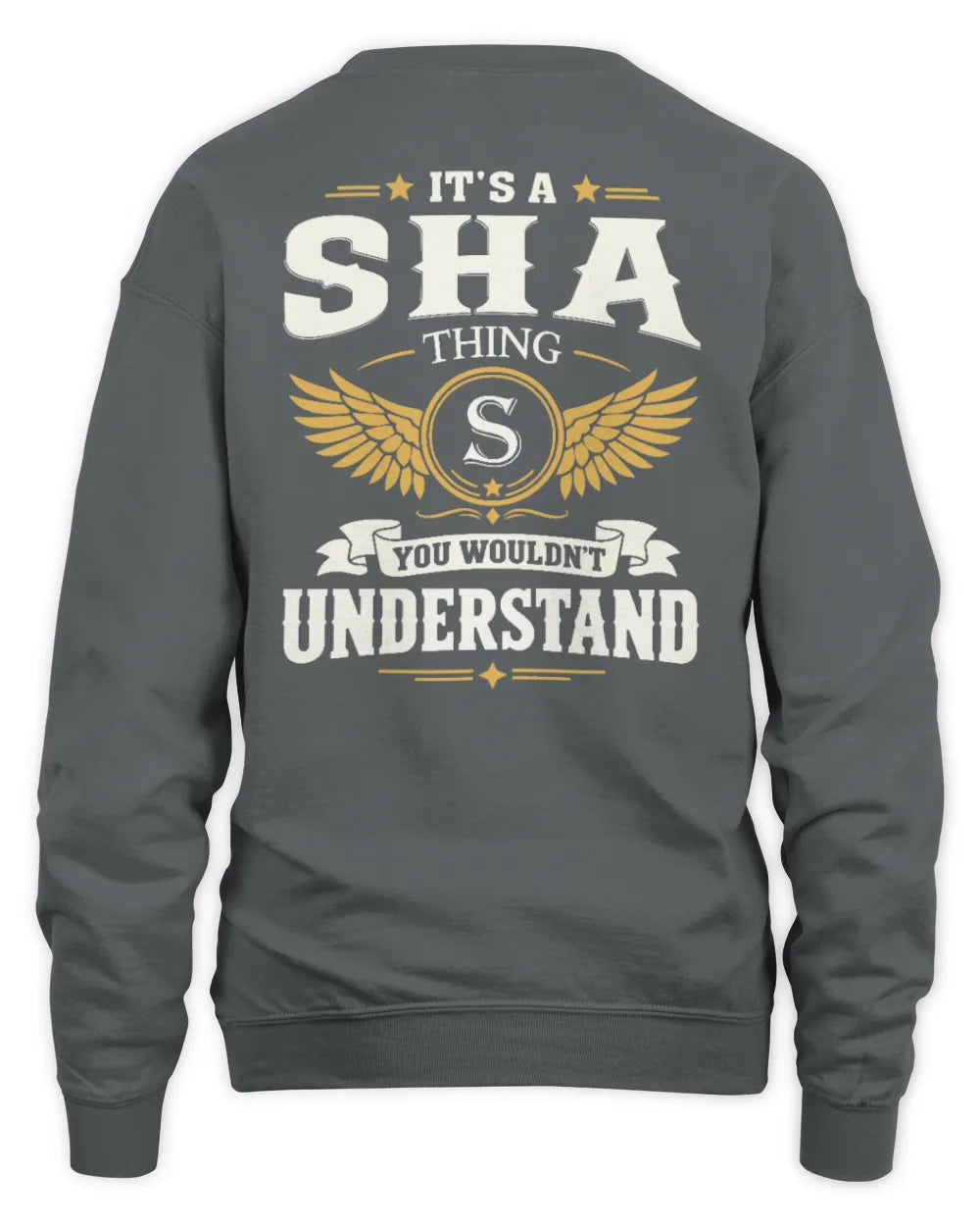 SHA KT06-M008 It’s a [NAME] Thing – You Wouldn’t Understand | Personalized Vintage T-Shirt - Unisex Sweatshirt - Charcoal