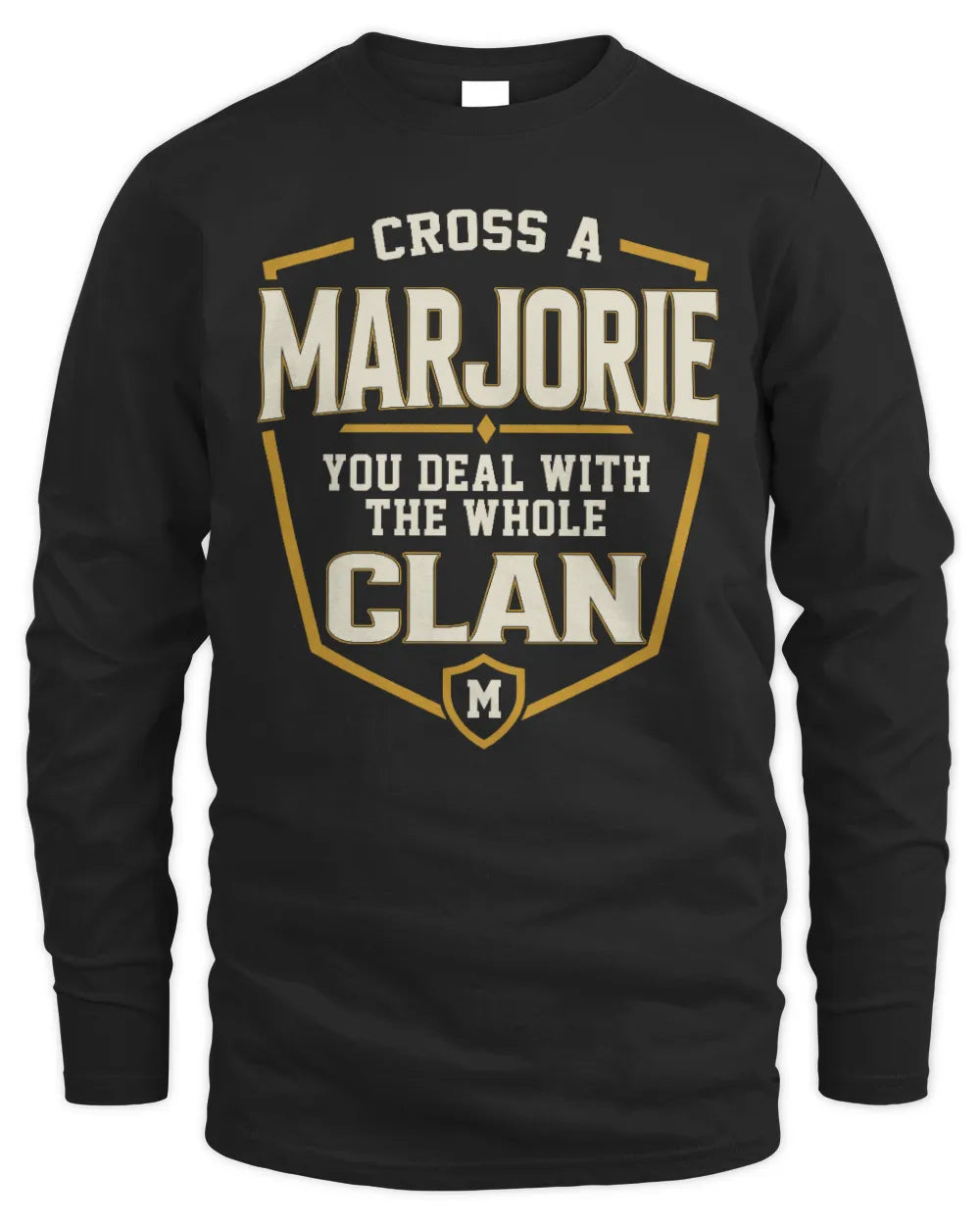 MARJORIE NT1-K008 Cross A/An NAME, You Deal With the Whole Clan | Personalized Vintage T-Shirt - Men's Long Sleeved T-Shirt - Black