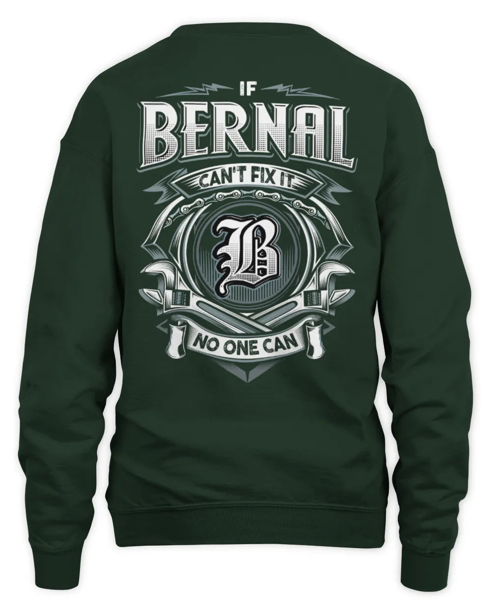 BERNAL AP81-K4-626 - Personalized Ahmed Quote Apparel “If Ahmed Can't Fix It, No One Can” - Unisex Sweatshirt - Forest Green