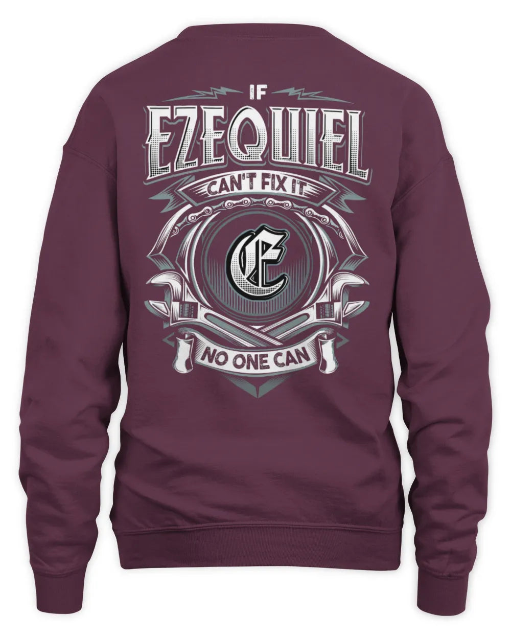 EZEQUIEL AP81-K4-626 - Personalized Ahmed Quote Apparel “If Ahmed Can't Fix It, No One Can” - Unisex Sweatshirt - Maroon