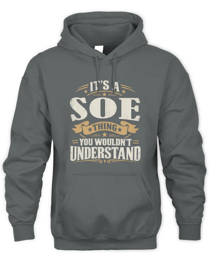 SOE P08 TH51 - Personalized “It’s a/an [NAME] Thing – You Wouldn’t Understand” Shirt - Unisex Hoodie - Charcoal