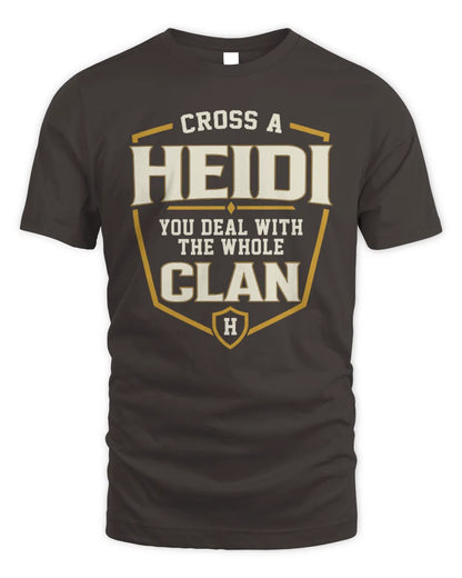 HEIDI NT1-K008 Cross A/An NAME, You Deal With the Whole Clan | Personalized Vintage T-Shirt - Unisex Standard T-Shirt - Dark Chocolate
