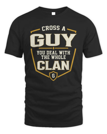 GUY NT1-K008 Cross A/An NAME, You Deal With the Whole Clan | Personalized Vintage T-Shirt - Unisex Standard T-Shirt - Black