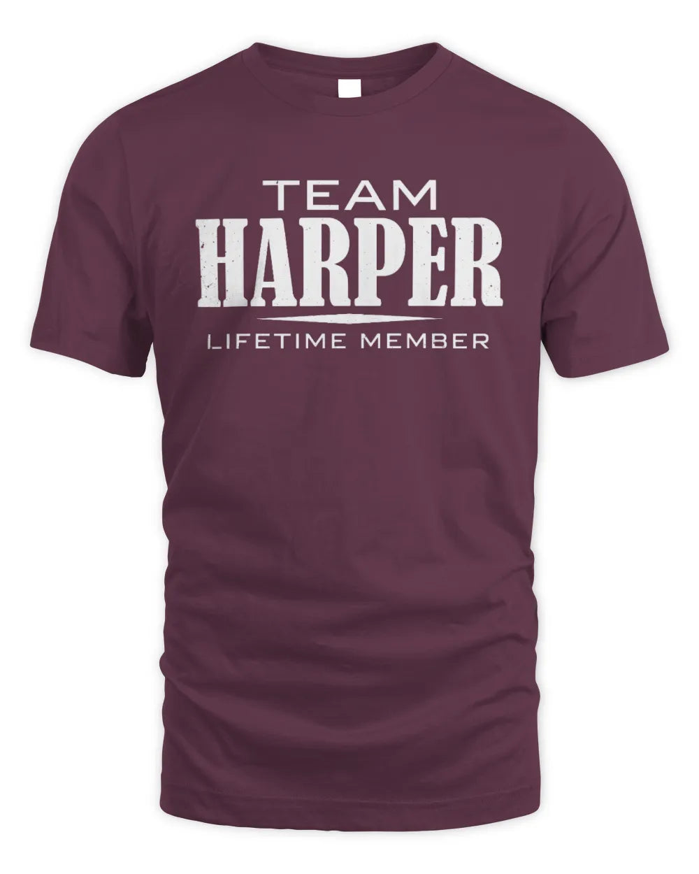 HARPER BL62-K4-128 - Personalized “Team NAME Lifetime Member” - Unisex Standard T-Shirt - Maroon