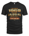 1969 TH02-K4 – Funny Birth Year Attitude Quote T-Shirt