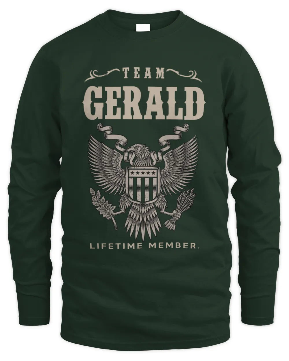 GERALD TP06-K82 – Personalized Classic Style Apparel “Team NAME Lifetime Member” - Men's Long Sleeved T-Shirt - Forest Green