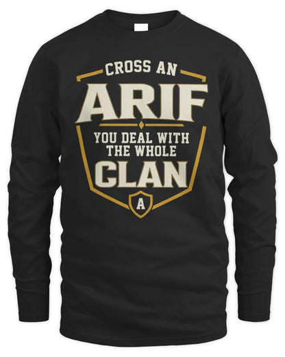 ARIF NT1-K008 Cross A/An NAME, You Deal With the Whole Clan | Personalized Vintage T-Shirt - Men's Long Sleeved T-Shirt - Black