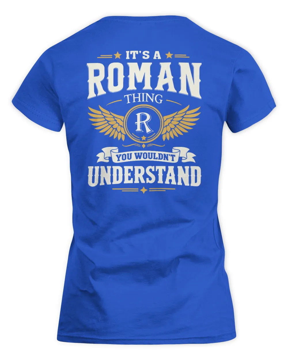 ROMAN KT06-M008 It’s a [NAME] Thing – You Wouldn’t Understand | Personalized Vintage T-Shirt - Women's Standard T-Shirt - Royal