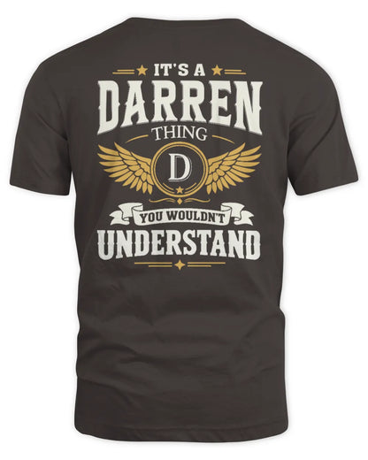 DARREN KT06-M008 It’s a [NAME] Thing – You Wouldn’t Understand | Personalized Vintage T-Shirt - Unisex Standard T-Shirt - Dark Chocolate