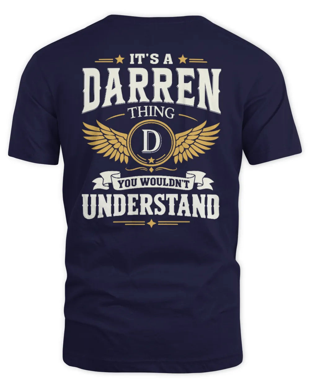 DARREN KT06-M008 It’s a [NAME] Thing – You Wouldn’t Understand | Personalized Vintage T-Shirt - Unisex Standard T-Shirt - Navy