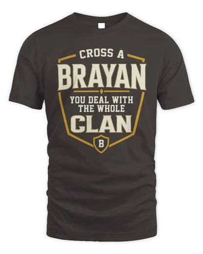 BRAYAN NT1-K008 Cross A/An NAME, You Deal With the Whole Clan | Personalized Vintage T-Shirt - Unisex Standard T-Shirt - Dark Chocolate