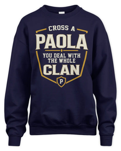 PAOLA NT1-K008 Cross A/An NAME, You Deal With the Whole Clan | Personalized Vintage T-Shirt - Unisex Sweatshirt - Navy