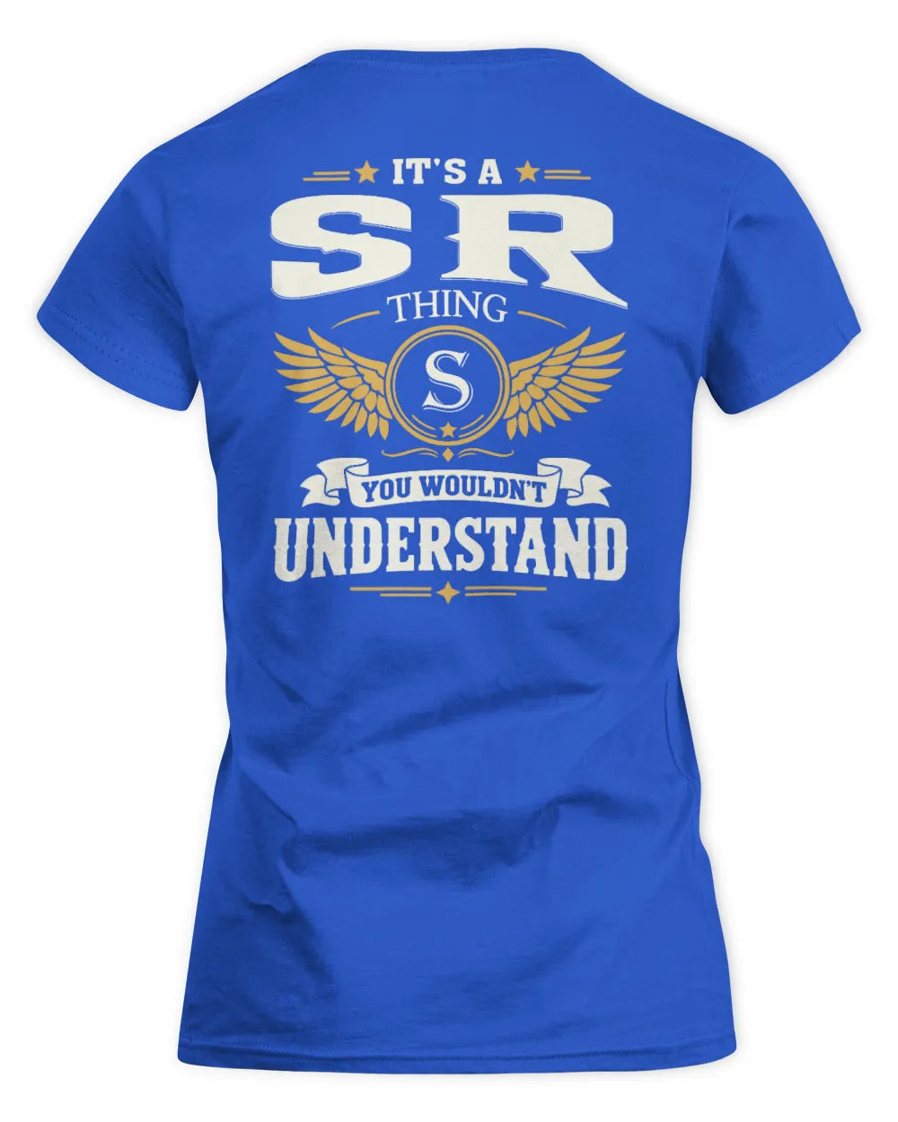 SR KT06-M008 It’s a [NAME] Thing – You Wouldn’t Understand | Personalized Vintage T-Shirt - Women's Standard T-Shirt - Royal