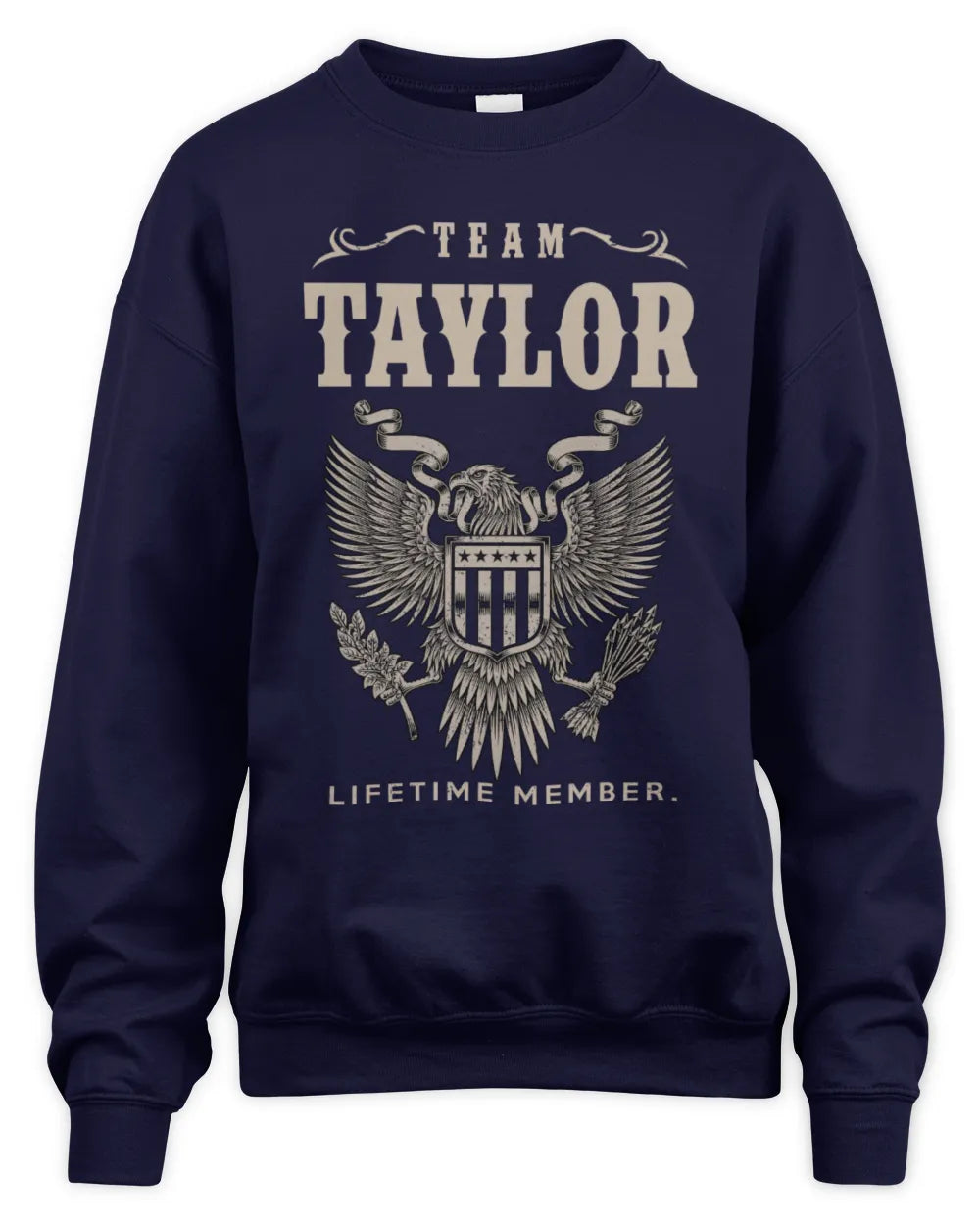 TAYLOR TP06-K82 – Personalized Classic Style Apparel “Team NAME Lifetime Member” - Unisex Sweatshirt - Navy