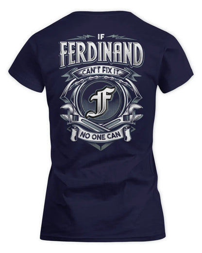 FERDINAND AP81-K4-626 - Personalized Ahmed Quote Apparel “If Ahmed Can't Fix It, No One Can” - Women's Standard T-Shirt - Navy