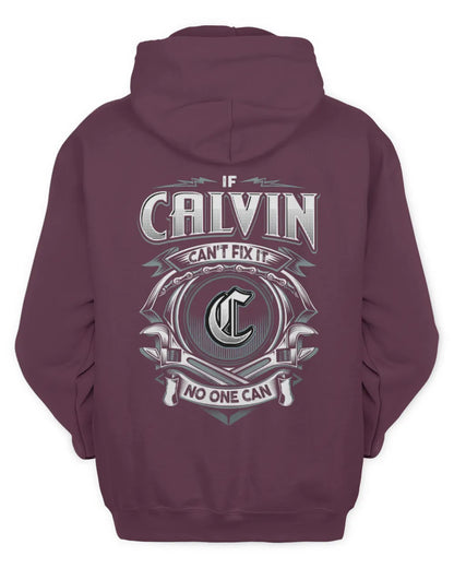 CALVIN AP81-K4-626 - Personalized Ahmed Quote Apparel “If Ahmed Can't Fix It, No One Can” - Unisex Hoodie - Maroon