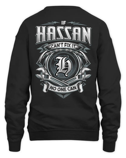 HASSAN AP81-K4-626 - Personalized Ahmed Quote Apparel “If Ahmed Can't Fix It, No One Can” - Unisex Sweatshirt - Black
