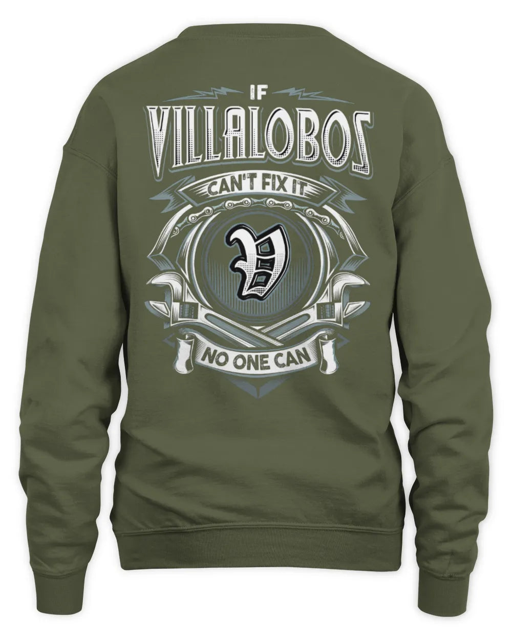 VILLALOBOS AP81-K4-626 - Personalized Ahmed Quote Apparel “If Ahmed Can't Fix It, No One Can” - Unisex Sweatshirt - Military Green