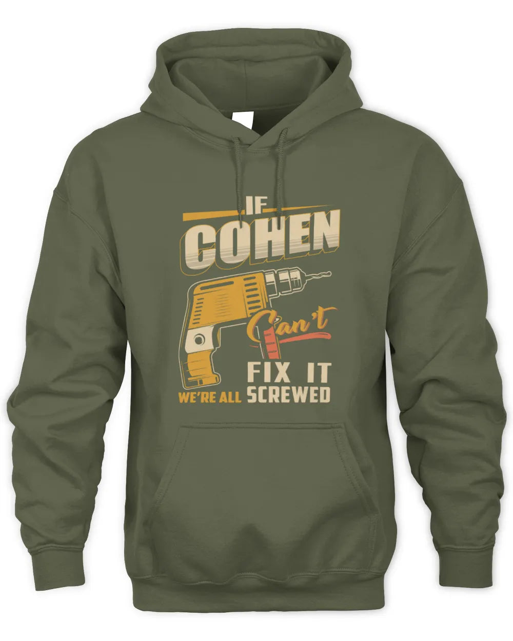 COHEN TP22-K4-228 - Personalized Handyman T-Shirt “If AARON Can’t Fix It, We’re All Screwed”